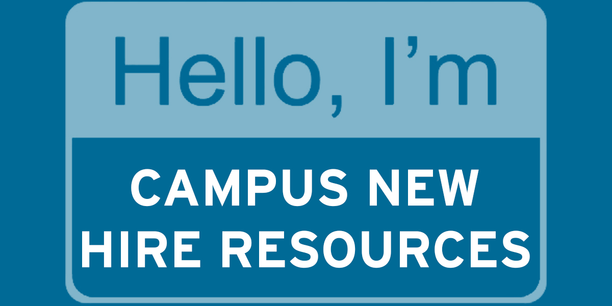Campus New Hire Resources